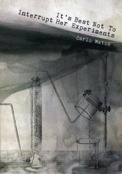 Paperback It's Best Not to Interrupt Her Experiments Book