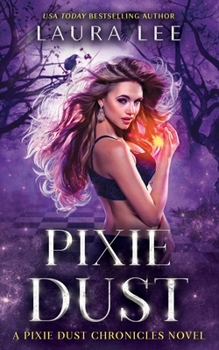 Paperback Pixie Dust: A Paranormal Romance Book