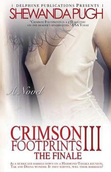 Crimson Footprints III: The Finale - Book #3 of the Crimson Footprints