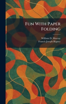 Hardcover Fun With Paper Folding Book