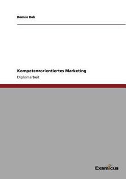 Paperback Kompetenzorientiertes Marketing [German] Book