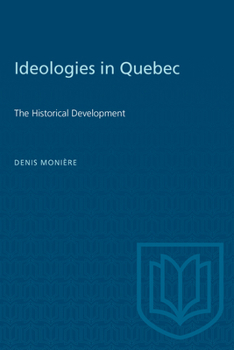 Paperback Ideologies in Quebec: The Historical Development Book