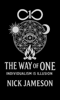 Paperback The Way of One: Individualism is Illusion Book