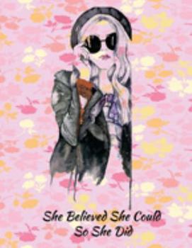 Paperback She believed She Could So She Did: Notebook (unlined illustrated Transparent Backgrounds + Wide Lined Ruled Composition Notebook) (8.5 x 11 Large Prin Book