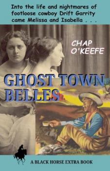 Paperback Ghost Town Belles Book