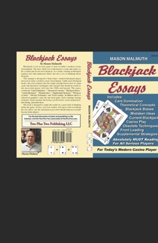 Blackjack Essays (The Poker / Blackjack Essays Series)