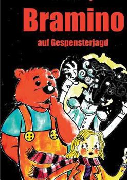 Paperback Bramino: auf Gespensterjagd [German] Book