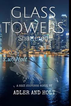 Paperback Glass Towers: Shattered Book