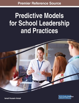 Paperback Predictive Models for School Leadership and Practices Book