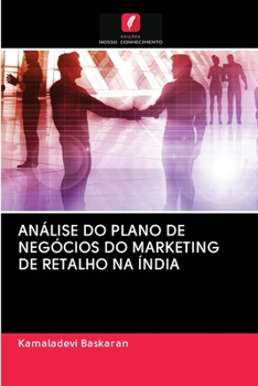 Paperback Análise Do Plano de Negócios Do Marketing de Retalho Na Índia [Portuguese] Book