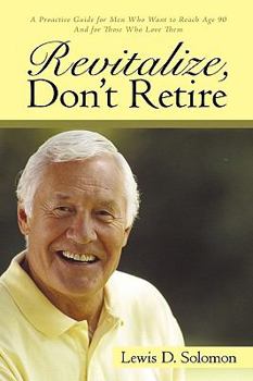 Paperback Revitalize, Don't Retire Book