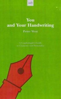 Paperback You and Your Handwriting: a Graphologist's Guide to Character and Personality Book