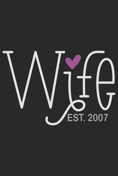 Paperback Wife est 2007: Daily planner notebook gift for wife Book