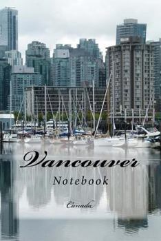Paperback Vancouver: Canada Notebook Book
