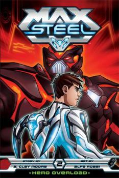 Paperback Max Steel: Hero Overload Book