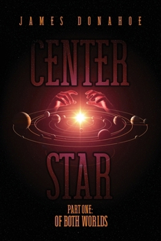 Paperback Center Star: Part One: Of Both Worlds Book