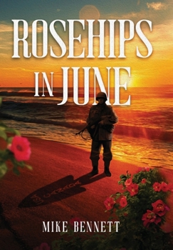 Hardcover Rosehips in June Book