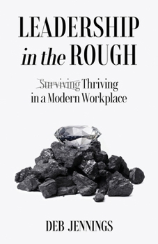 Paperback Leadership in the Rough Book