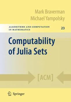 Hardcover Computability of Julia Sets Book