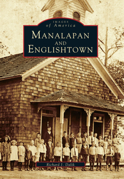 Manalapan and Englishtown - Book  of the Images of America: New Jersey