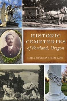Paperback Historic Cemeteries of Portland, Oregon Book