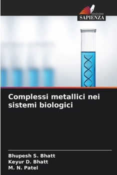 Complessi metallici nei sistemi biologici (Italian Edition)