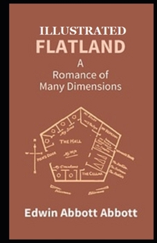 Paperback Flatland: A Romance of Many Dimensions Illustrated Book