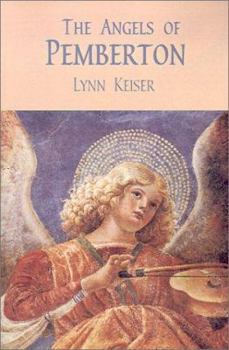 The Angels of Pemberton