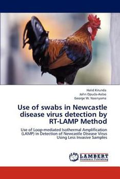 Paperback Use of swabs in Newcastle disease virus detection by RT-LAMP Method Book