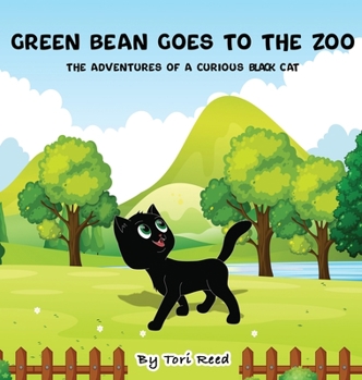 Hardcover Green Bean Goes To The Zoo Book