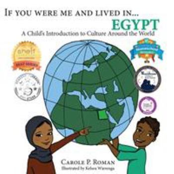 Paperback If You Were Me and Lived in...Egypt: A Child's Introduction to Cultures Around the World Book