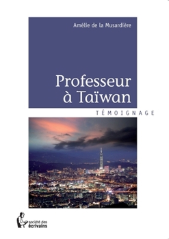 Paperback Professeur à Taïwan [French] Book