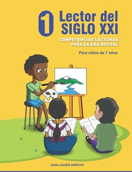 Paperback Lector del Siglo XXI 1: Competencias lectoras para la Era Digital [Spanish] Book