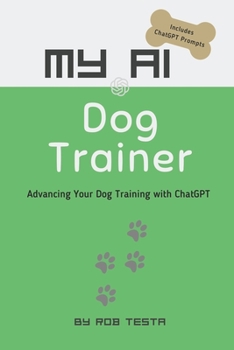 Paperback My AI Dog Trainer Book