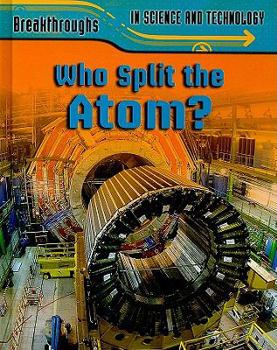 Library Binding Who Split the Atom? Book