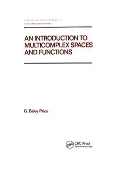 Paperback An Introduction to Multicomplex SPates and Functions Book