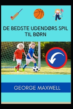 Paperback De Bedste Udend?rs Spil Til B?rn [Danish] Book