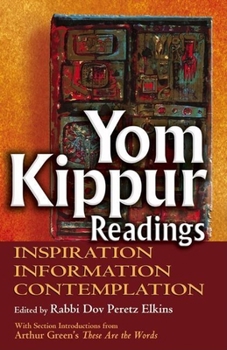 Hardcover Yom Kippur Readings: Inspiration, Information and Contemplation Book