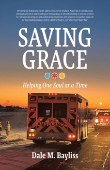 Paperback Saving Grace: Helping One Soul at a Time Book
