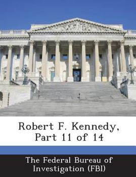 Paperback Robert F. Kennedy, Part 11 of 14 Book