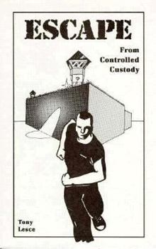 Paperback Escape from Controlled Custody Book