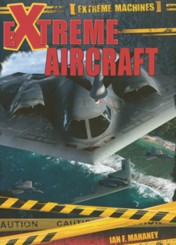 Library Binding Extreme Aircraft Book