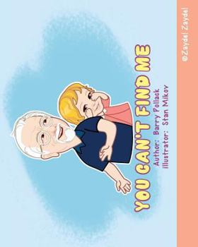Paperback You Can't Find Me Book
