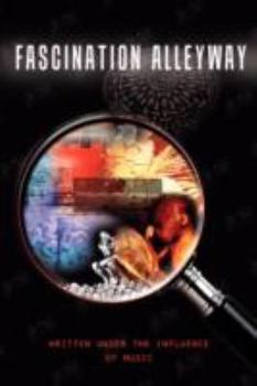 Paperback Fascination Alleyway: Written Under the Influence of Music Book