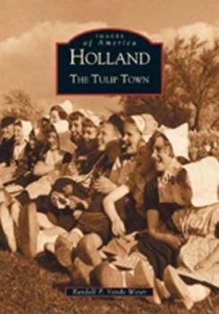 Paperback Holland: The Tulip Town Book