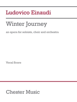 Paperback Einaudi - Winter Journey: Opera for Soloists, Choir and Orchestra - Vocal Score Book