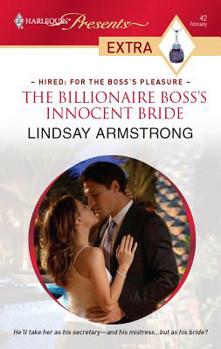 The Billionaire Boss's Innocent Bride - Book #4 of the Hired for the Boss's Pleasure