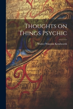 Paperback Thoughts on Things Psychic Book