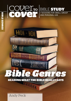 Paperback Bible Genres: Hearing What the Bible Really Says (Cover to Cover Bible Study Guides) Book