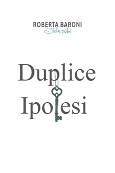 Paperback Duplice Ipotesi [Italian] Book